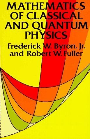 Couverture : Mathematics of classical and quantum physics