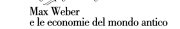 Couverture : Max Weber e le economie del mondo antico
