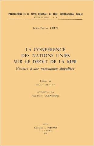 Couverture : La Conférence des Nations Unies sur le droit de la mer