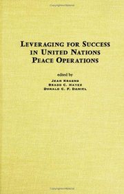 Couverture : Leveraging for Success in United Nations Peace Operations