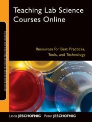 Couverture : Teaching Lab Science Courses Online Resources For Best Practices Tools And Technology