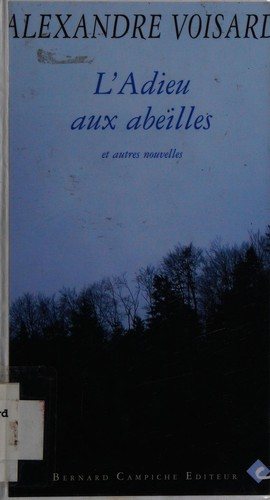Couverture : L' Adieu aux abeilles et autres nouvelles