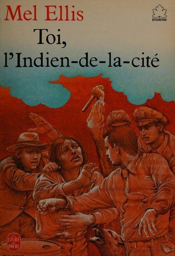 Couverture : Toi, l'Indien-de-la-cité