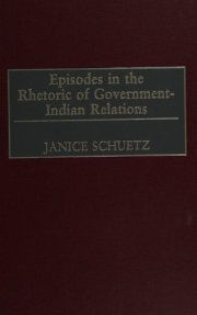 Couverture : Episodes in the rhetoric of government-Indian relations