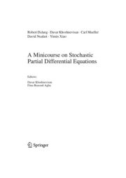Couverture : A minicourse on stochastic partial differential equations