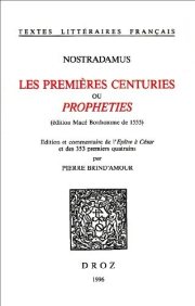 Couverture : Les premières centuries, ou, Propheties