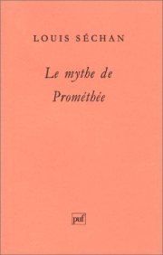 Couverture : Le mythe de Prométhée