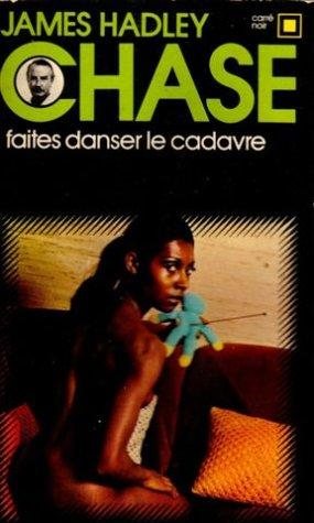 Couverture : Faites Danser le Cadavre