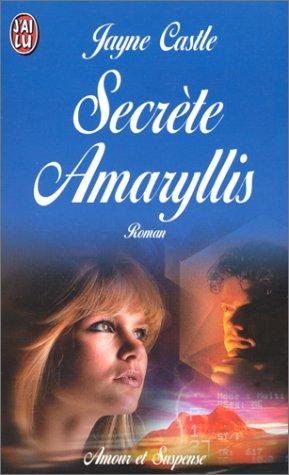 Couverture : Secrète Amaryllis