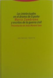 Couverture : Los intelectuales en el drama de España y escritos de la guerra civil