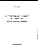 Couverture : Il concetto di "forma" in Carducci