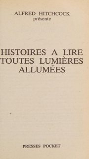 Couverture : Histoires a lire toutes lumieres allumees