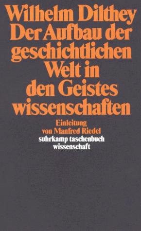 Couverture : Der Aufbau der geschichtlichen Welt in den Geisteswissenschaften.
