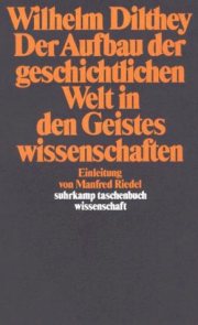 Couverture : Der Aufbau der geschichtlichen Welt in den Geisteswissenschaften.