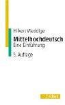 Couverture : Mittelhochdeutsch. Eine Einführung.