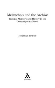 Couverture : Melancholy and the archive