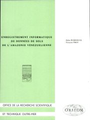 Couverture : Enregistrement informatique de données de sols de l'Amazonie vénézuélienne