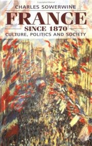 Couverture : France since 1870 : culture, politics and society