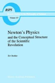 Couverture : Newton's physics and the conceptual structure of the scientific revolution