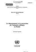Couverture : Le désarmement et la conversion de l'industrie militaire en Russie