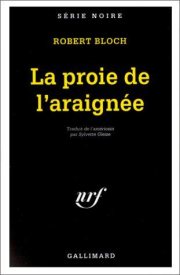 Couverture : La proie de l'araignée