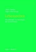 Couverture : Lebenszeiten. Erkundungen zur Soziologie der Generationen.