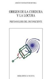 Couverture : Origen de la cordura y la locura