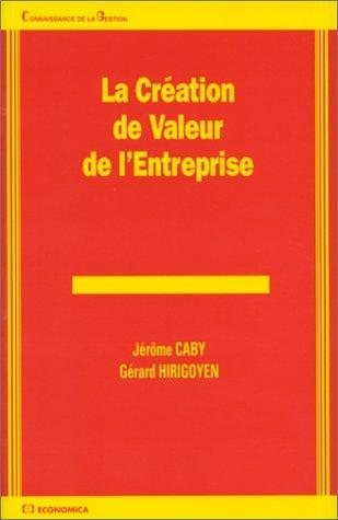 Couverture : La création de valeur de l'entreprise