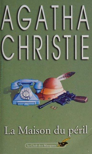 Couverture : La maison du péril