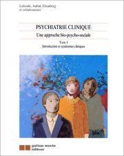 Couverture : Psychiatrie clinique, une approche bio-psycho-sociale