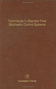 Couverture : Techniques in discrete-time stochastic control systems.