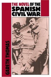 Couverture : The novel of the Spanish Civil War (1936-1975)