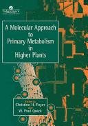 Couverture : A molecular approach to primary metabolism in higher plants