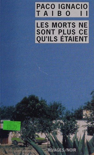 Couverture : Les morts ne sont plus ce qu'ils étaient