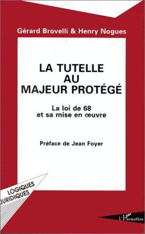 Couverture : La tutelle au majeur protégé
