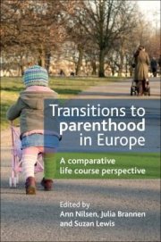 Couverture : Transitions to Parenthood in Europe