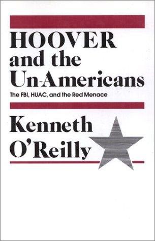 Couverture : Hoover and the un-Americans