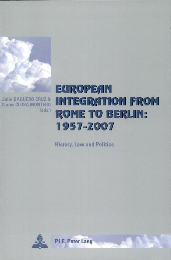 Couverture : European integration from Rome to Berlin, 1957-2007