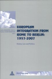 Couverture : European integration from Rome to Berlin, 1957-2007