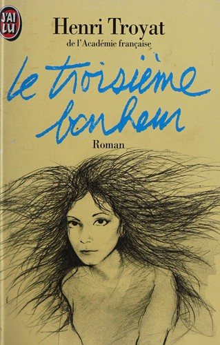 Couverture : Le Troisieme Bonheur