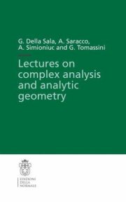 Couverture : Lectures on complex analysis and analytic geometry (Publications of the Scuola Normale Superiore / Lecture Notes (Scuola Normale Superiore))