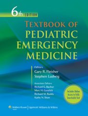 Couverture : Textbook of pediatric emergency medicine (6th ed.) editors Gary R. Fleisher,... Stephen Ludwig,...
