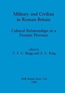 Couverture : Military and civilian in Roman Britain