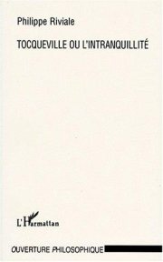 Couverture : Tocqueville ou l'intranquillité