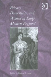 Couverture : Privacy, domesticity, and women in early modern England