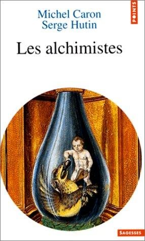 Couverture : Les alchimistes