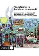 Couverture : Transformer Le Handicap En Capacit?
