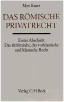 Couverture : Handbuch der Altertumswissenschaft, Bd.3/3, Das römische Privatrecht