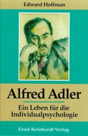 Couverture : Alfred Adler. Ein Leben für die Individualpsychologie.