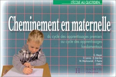 Couverture : Cheminement en maternelle, édition 1997